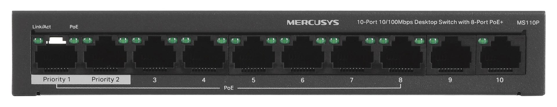 Mercusys 10-Port 10/100Mbps Desktop Switch with 8-Port PoE+ Mercusys 10-Port 10/100Mbps Desktop Switch with 8-Port PoE+
